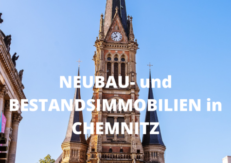 Neubau- und Bestandsimmobilien in Chemnitz