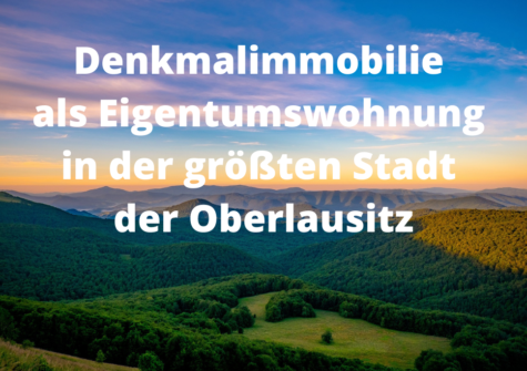 TOPAKTUELL: Eigentumswohnungen in der Oberlausitz